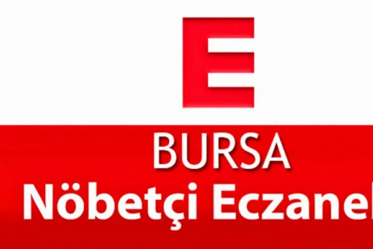 Bursa'da bugün ''Nöbetçi Eczaneler'' listesi (9 Ekim 2023)